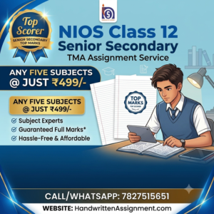 NIOS Class 12th ReadyMade Assignment File & Upload TMA Service for MarchApril 2027 Exam