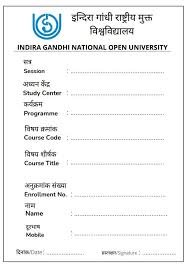 IGNOU Handwritten Assignment Front Page: Format, Importance & Sample Guide