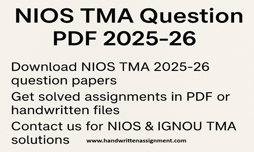NIOS TMA Question (2025-26) PDF Download Subject Wise Assignment Papers